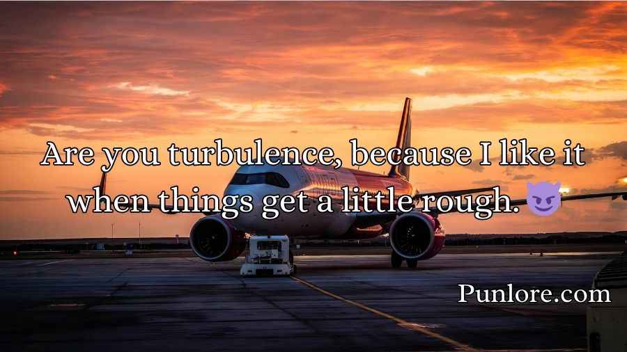 Airport Pick Up Lines