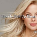 Blonde Pick Up Lines