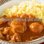 Butter Pick Up Lines