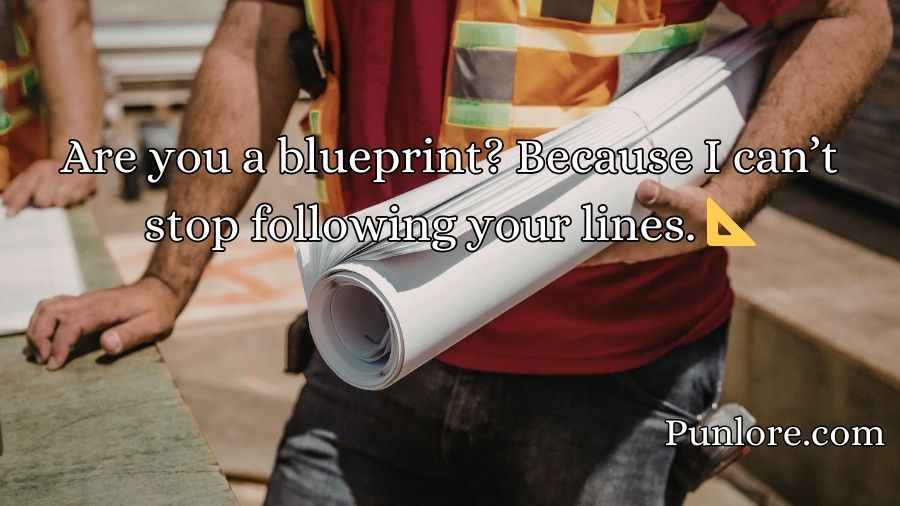 Construction Pick Up Lines