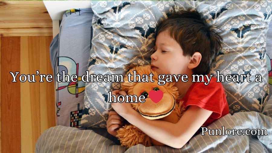 Dreams Pick Up Lines