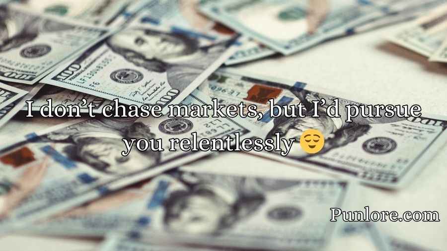 Finance Pick Up Lines