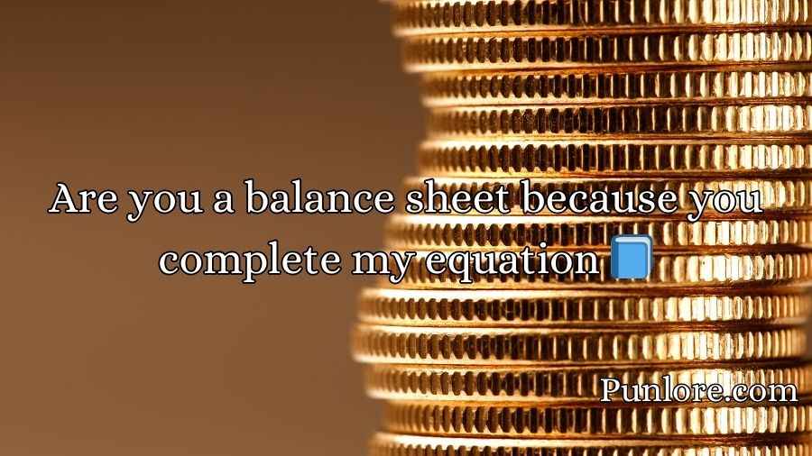 Finance Pick Up Lines