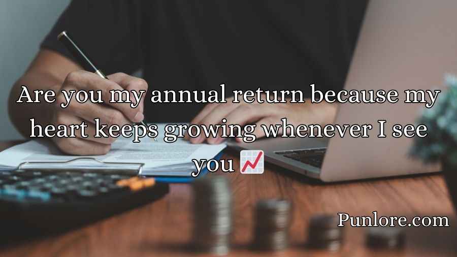 Finance Pick Up Lines