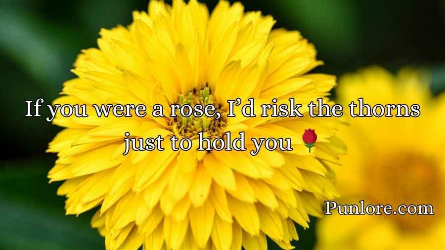 Flower Pick Up Lines