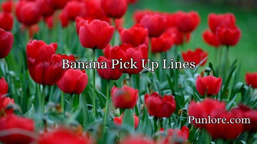 Flower Pick Up Lines
