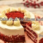 Best Cake Pick Up Lines And Rizz