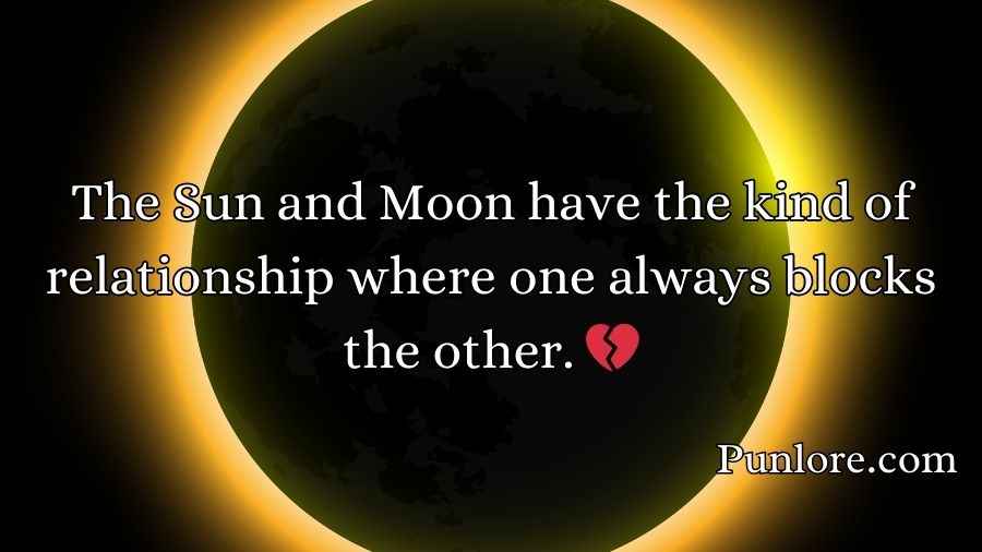 Funny Solar Eclipse Puns