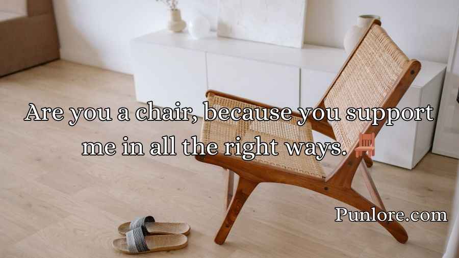 Furniture Pickup Lines