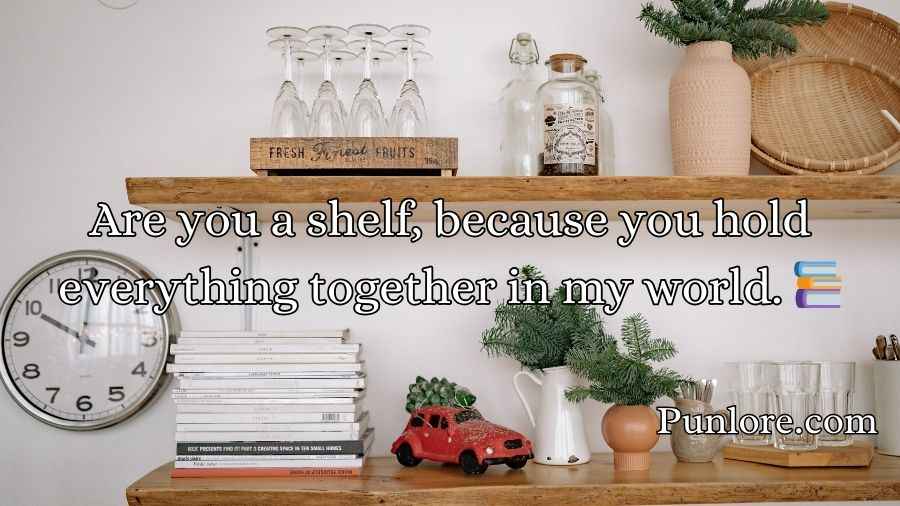 Furniture Pickup Lines