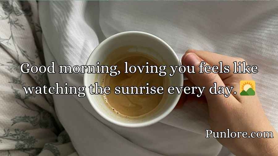 Good Morning Pick Up Lines