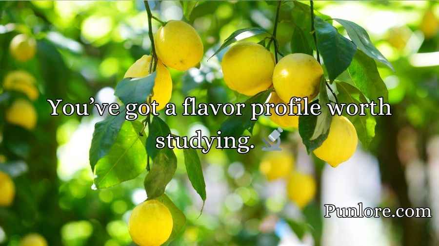 Lemon Pick Up Lines 