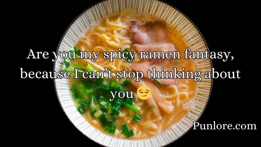 Ramen Pick Up Lines