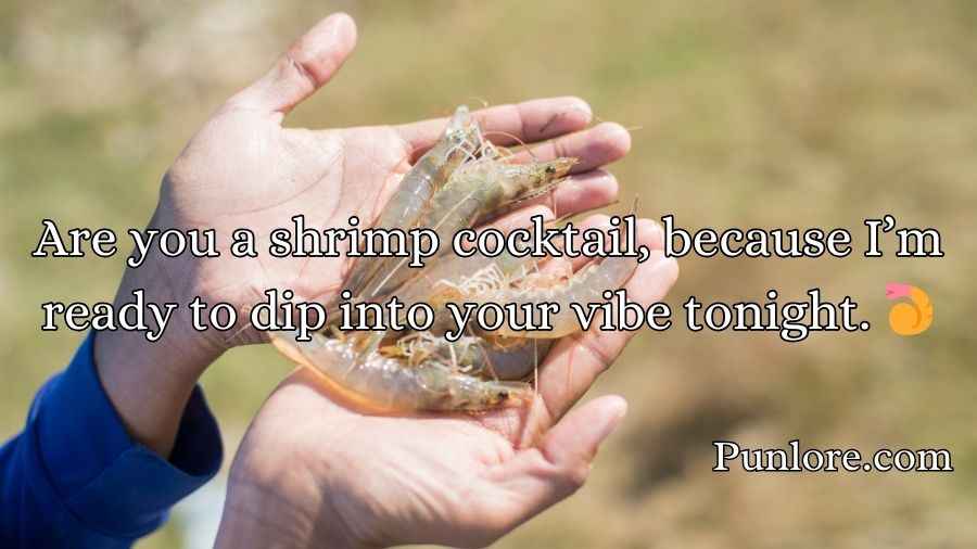 Shrimp Pickup Lines
