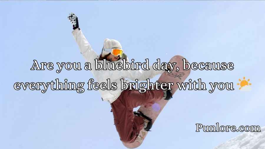 Snowboard Pick Up Lines