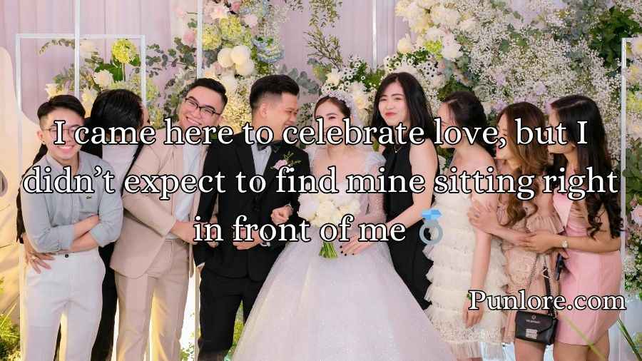 Wedding Pick Up Lines