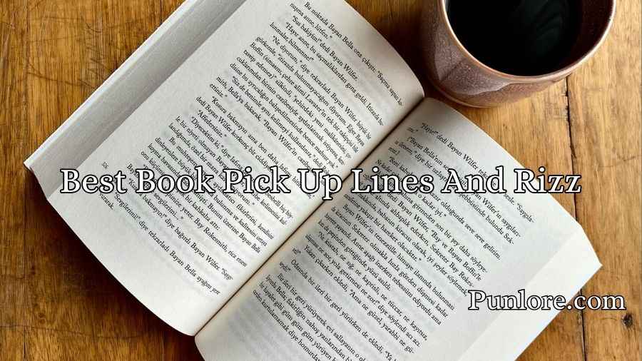 Best Book Pick Up Lines And Rizz