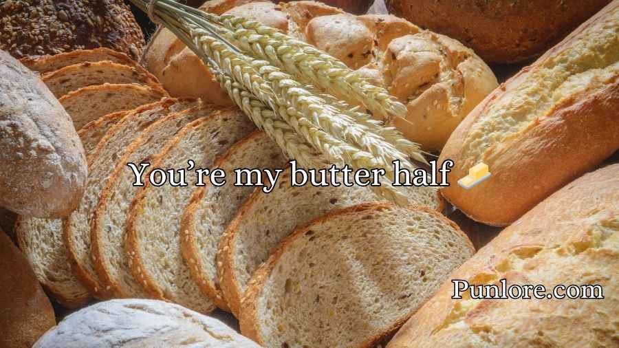 Bread Bakery Pick Up Lines