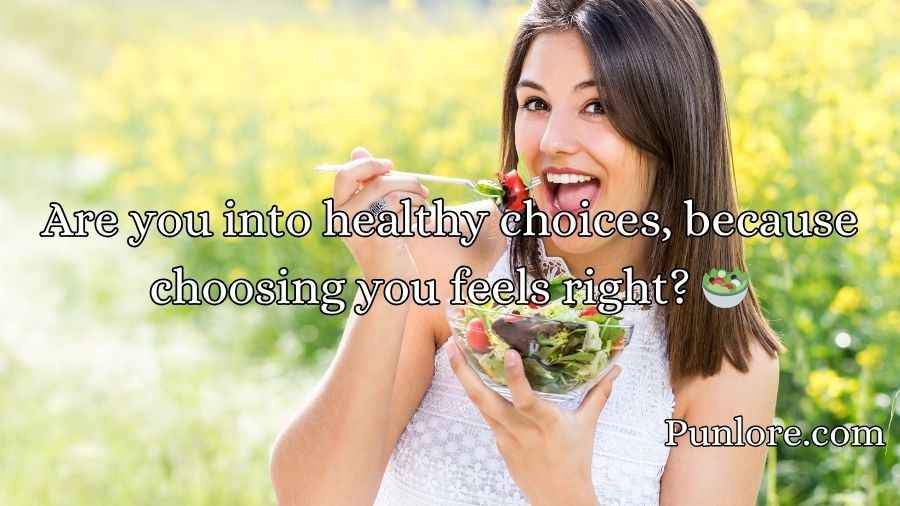 Crisp and Fresh Salad Pick-Up Lines