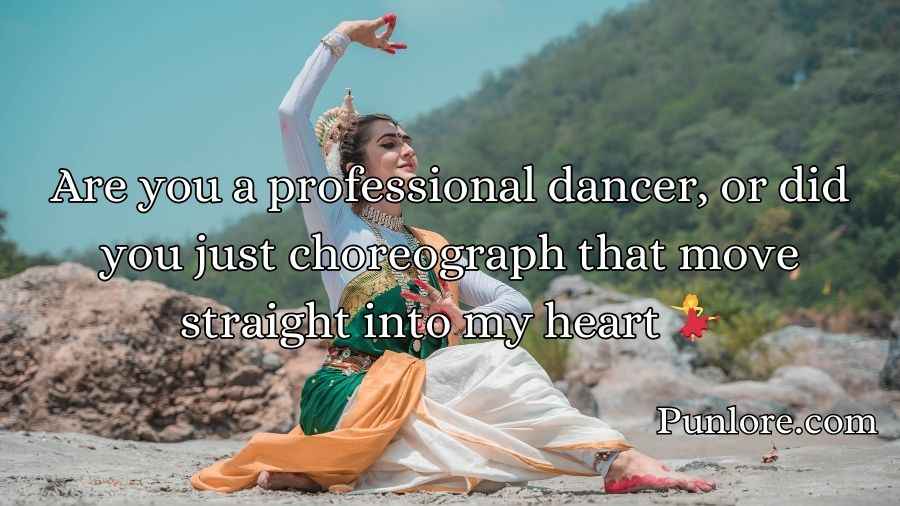 Dance Pick Up Lines