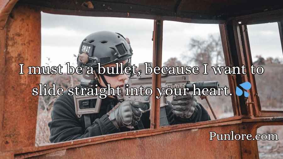 Gun Pick Up Lines