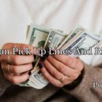 Loan Pick Up Lines And Rizz