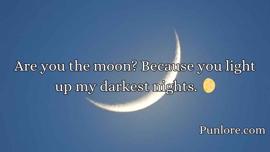 Moon Pick Up Lines