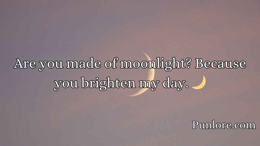 Moon Pick Up Lines