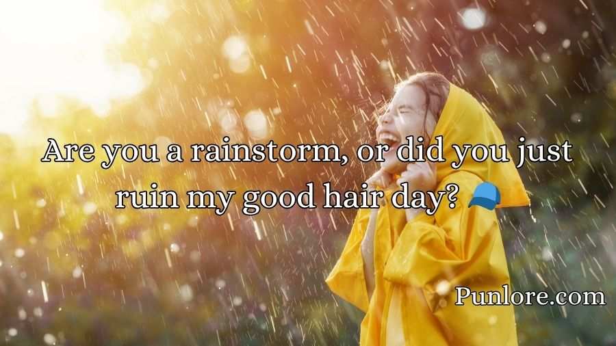 Rain Pickup Lines