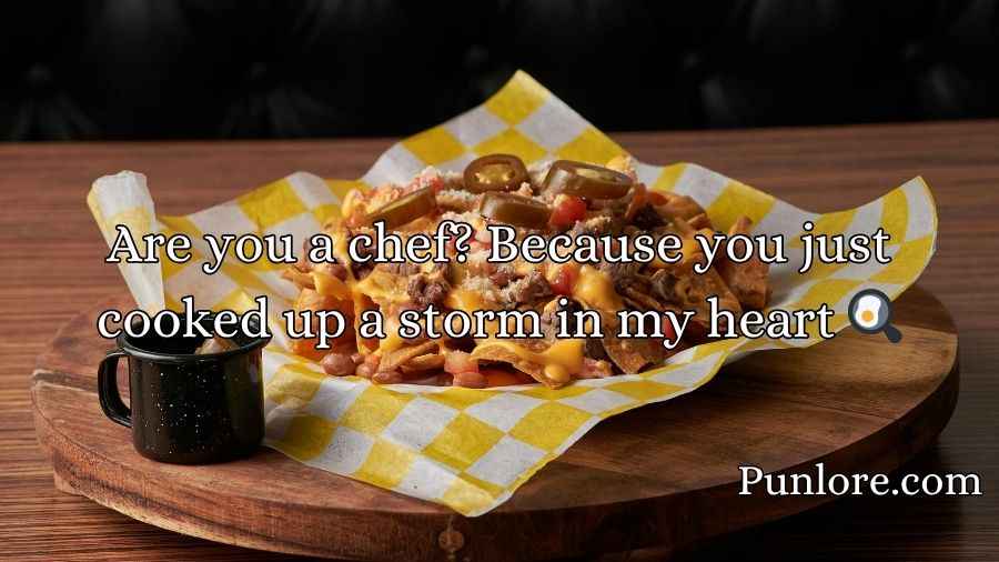 Scrumptious Food Pick-Up Lines