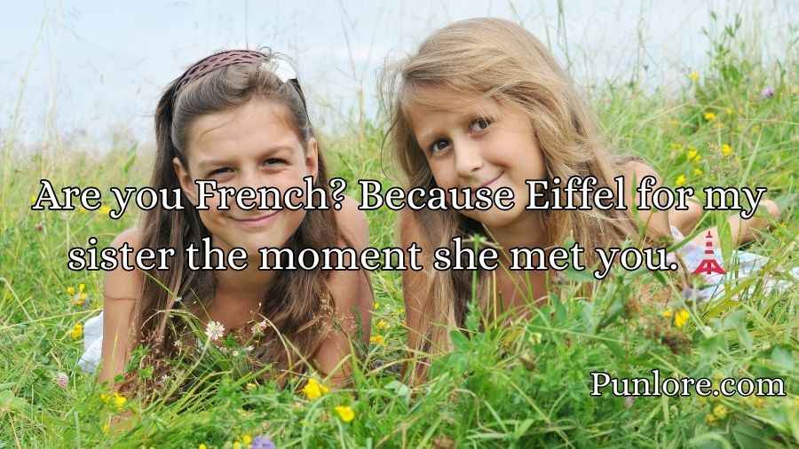 Sister Pickup-Lines