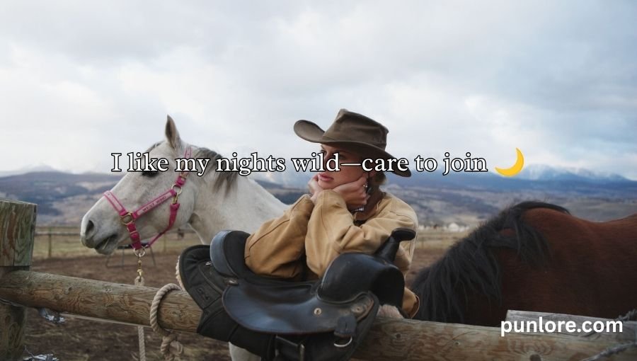 Cowgirl Pickup Line