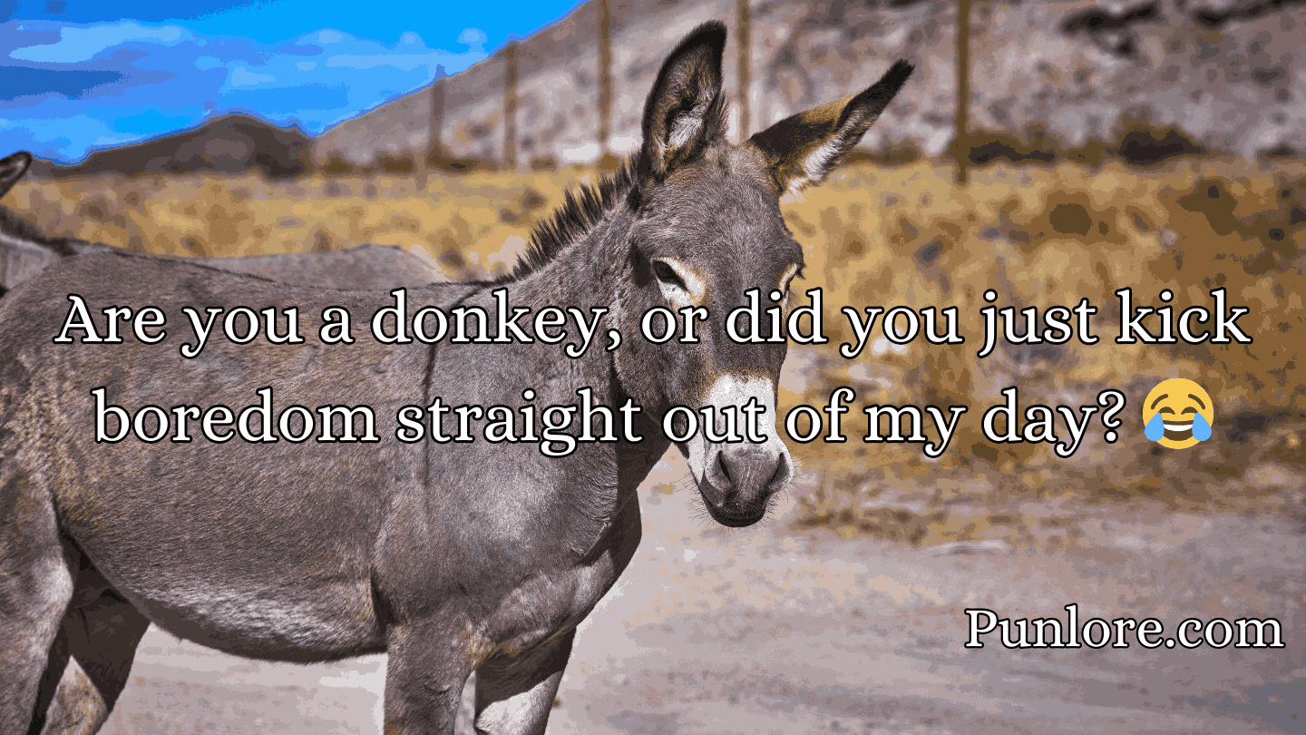 Donkey Pick Up Lines