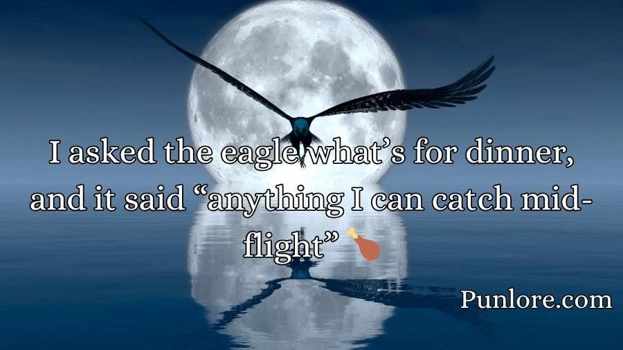 Eagle puns