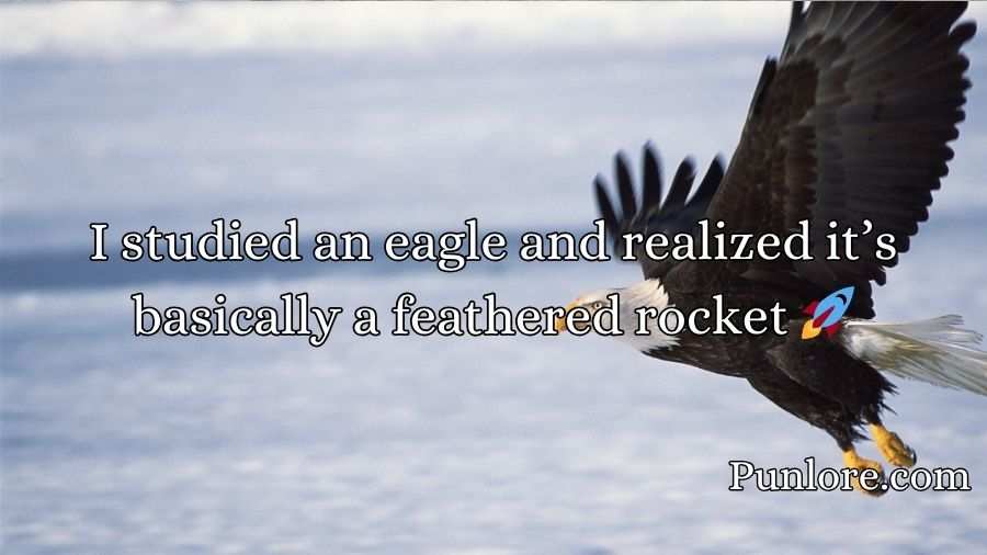 Eagle puns