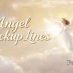 Angel Pickup Lines