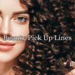 Beauty Pick Up Lines