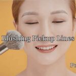 Blushing Pickup Lines