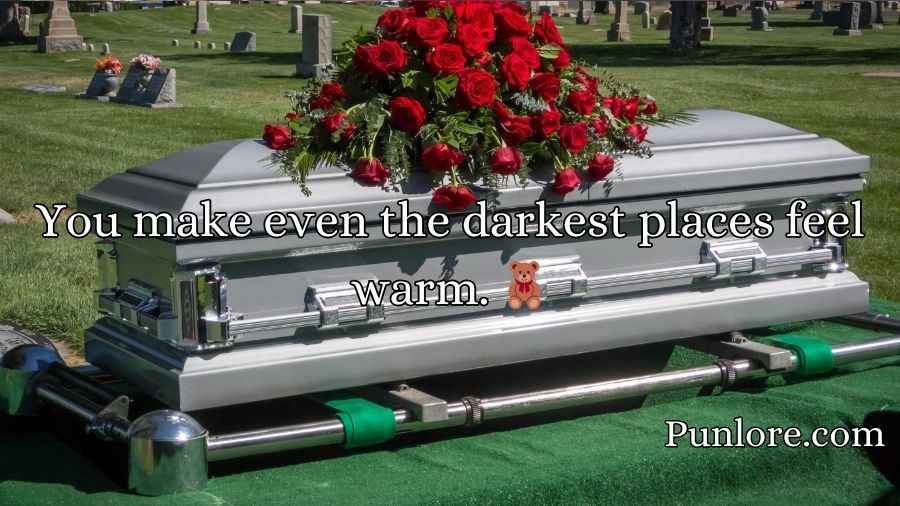 Casket Pickup Lines