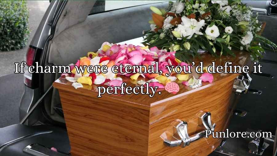 Casket Pickup Lines