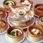 Dim Sum Pick Up Lines
