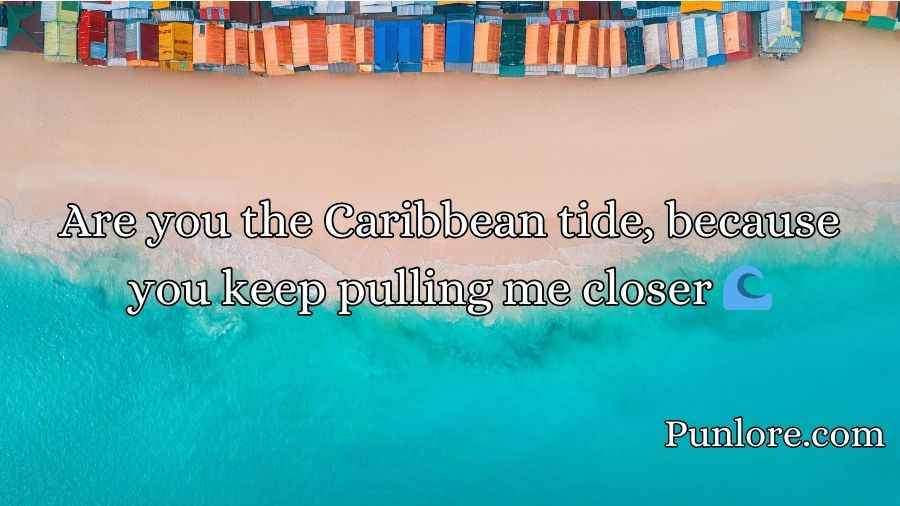 Dominican Republic Pick Up Lines