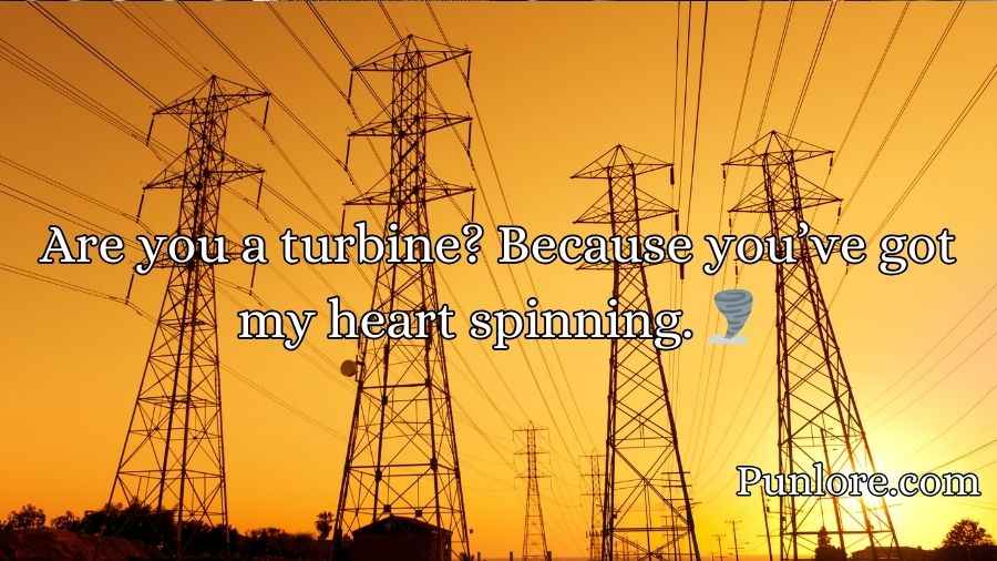 Electricity Pick Up Lines