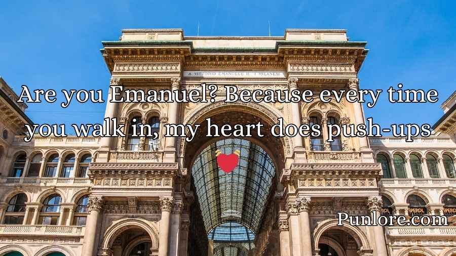 Emanuel Pickup Lines