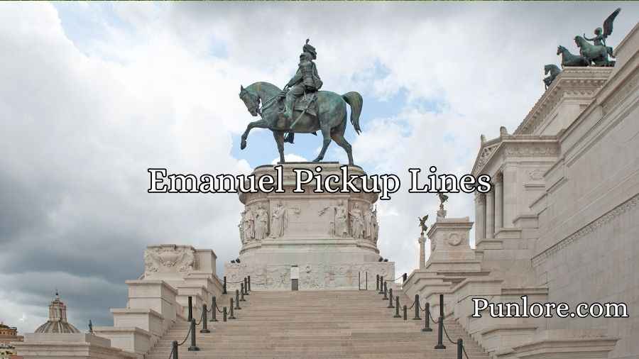 Emanuel Pickup Lines