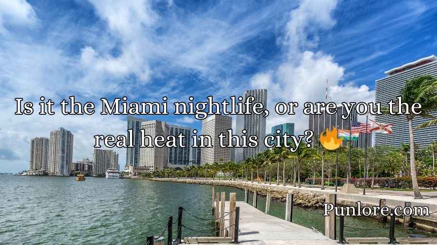 Florida Pick Up Lines