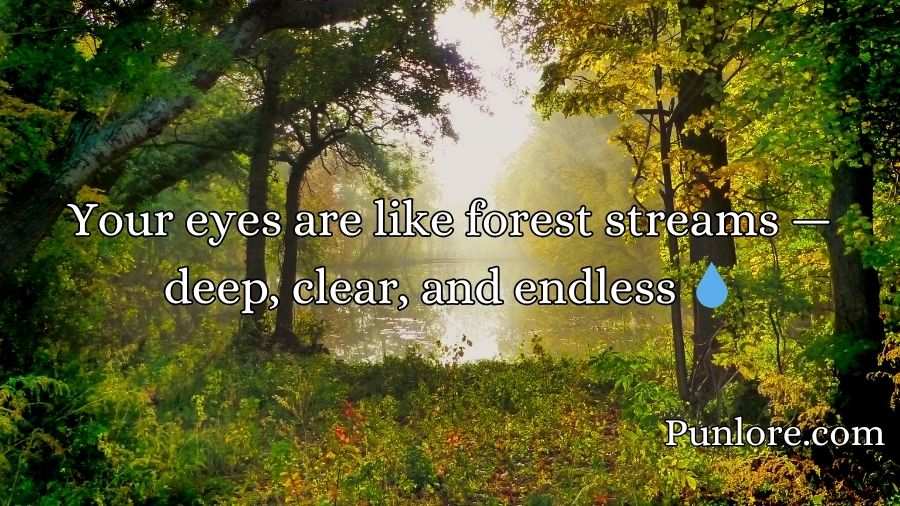 Forest Pickup Lines