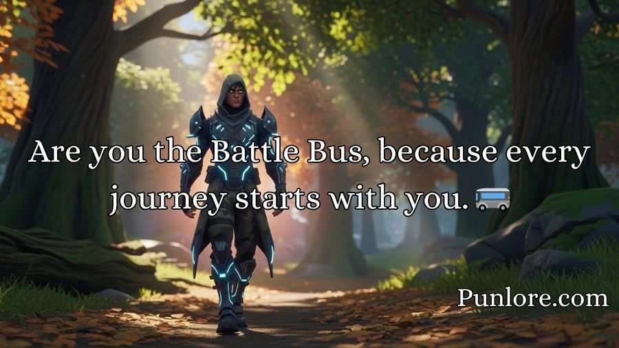 Fortnite Pickup Line