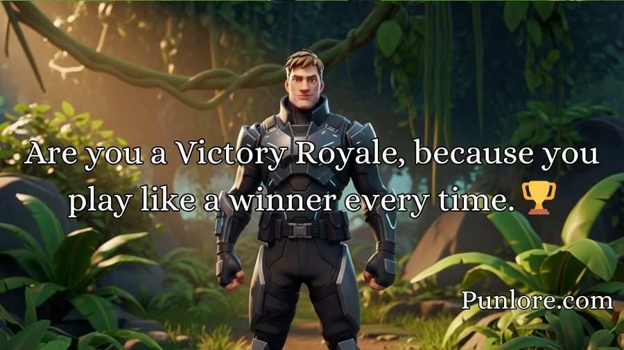 Fortnite Pickup Line