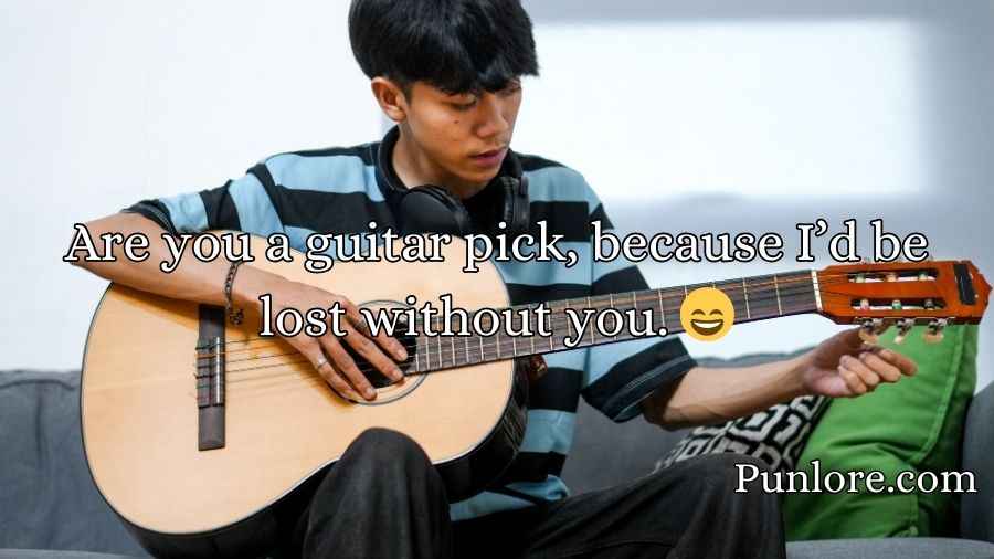 Guitar Pickup Line